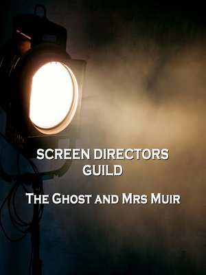 cover image of Screen Directors Guild: The Ghost and Mrs Muir